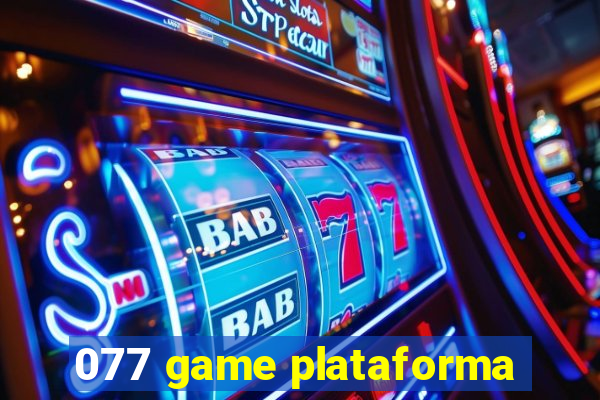 077 game plataforma